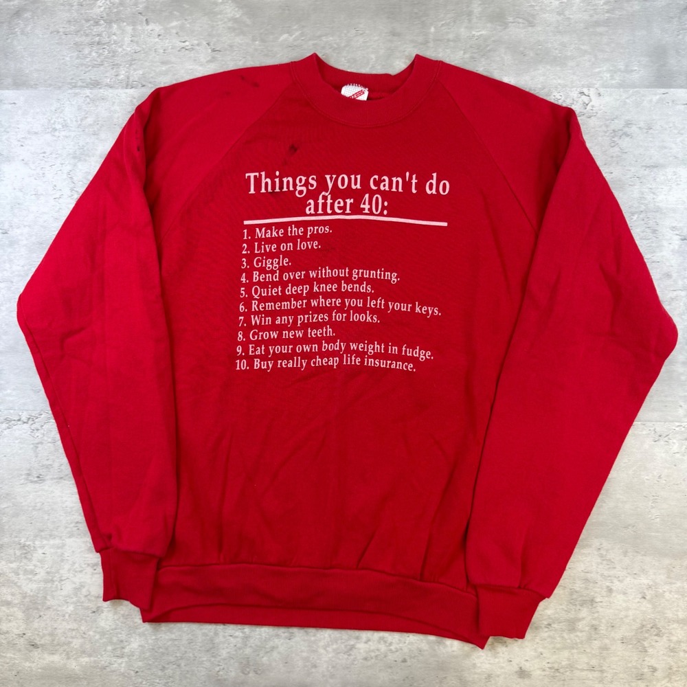 Vintage Jerzees Red Funny‎ Things You Cant Do After 40 Sweatshirt XL Made in USA